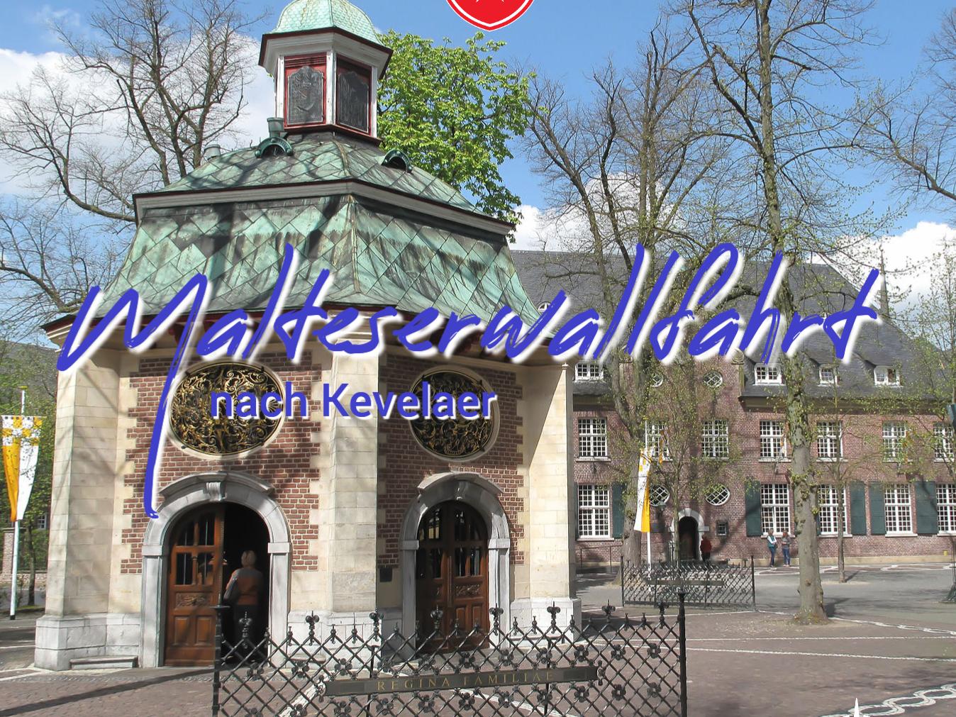 Malteserwallfahrt Kevelaer